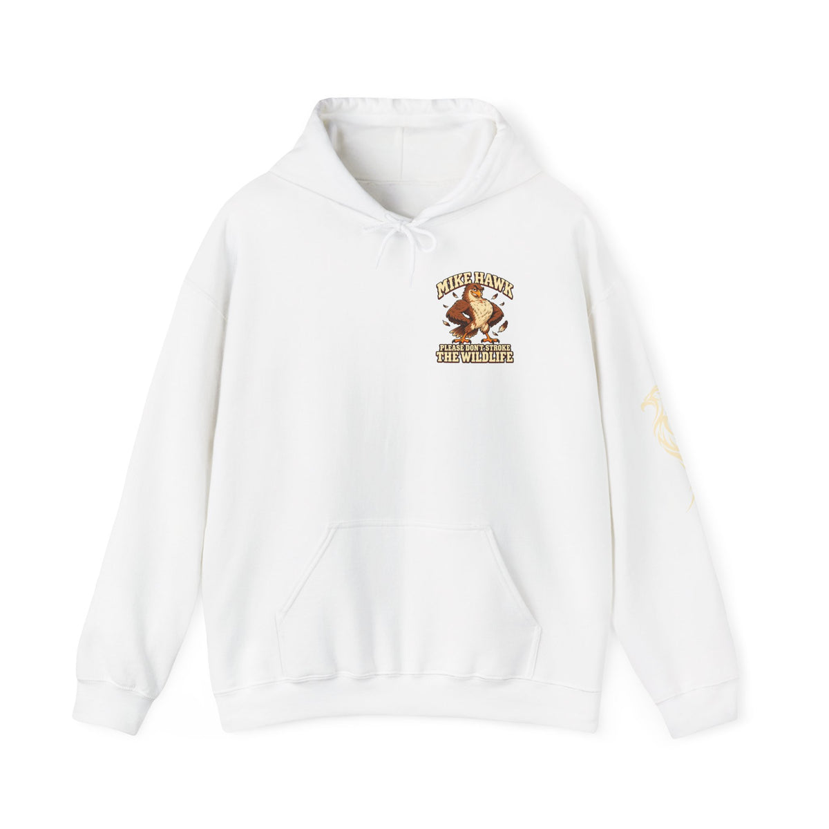 Mike Hawk “Please Don’t Stroke the Wildlife” Hoodie