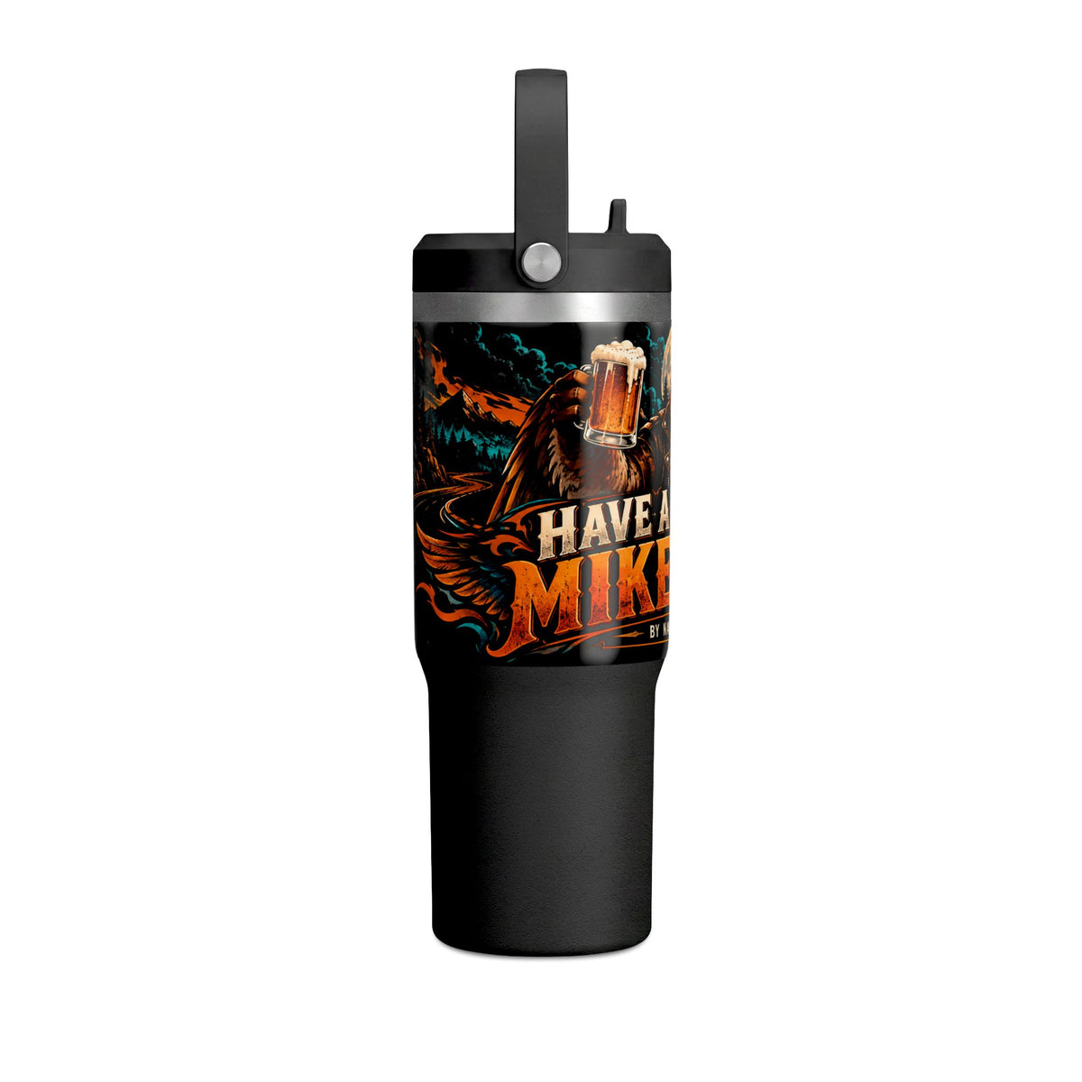 Have a Drink Like a Havoc Tiger 32oz Tumbler